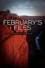 February's Files A Manny Rivera Mystery