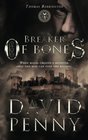 Breaker of Bones (Thomas Berrington, Bk 2)