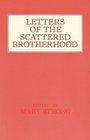 Letters of the Scattered Brotherhood