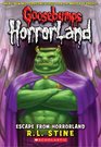 Escape From Horrorland (Goosebumps Horrorland)