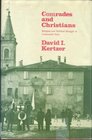 Comrades and Christians Religions and Political Struggle in Communist Italy