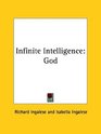 Infinite Intelligence God