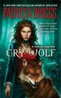 Cry Wolf (Alpha and Omega, Bk 1)