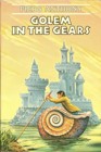 Golem in the Gears