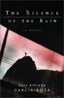 The Silence of the Rain A Novel