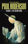 The Saturn Game Vol 3 The Collected Short Works of Poul Anderson