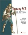Tuscany SCA in Action