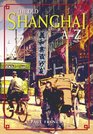 The Old Shanghai AZ