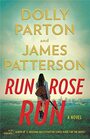 Run Rose Run (Large Print)