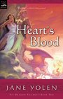 Heart's Blood (Pit Dragon Trilogy)