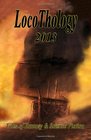 LocoThology 2013 Tales of Fantasy  Science Fiction