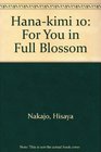 Hanakimi 10 For You in Full Blossom