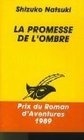 La promesse de l'ombre