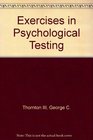 Exercises in Psychological Testing