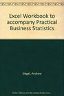 Excel Workbook to accompany Practical Business Statistics