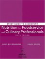 Nutrition for Foodservice and Culinary Professionals Study Guide