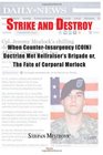 Strike and Destroy When CounterInsurgency  Doctrine Met Hellraiser s Brigade or The Fate of Corporal Morlock