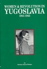 Women  Revolution in Yugoslavia 19411945