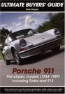 Porsche 911 The classic models  Ultimate Buyers' Guide