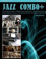 Jazz Combo Plus Bflat Book 1 Flexible Combo Charts  Solo Transcriptions  PlayAlong Tracks