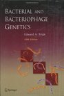 Bacterial and Bacteriophage Genetics