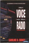 The Voice on the Radio (Janie Johnson, Bk 3)