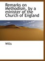 Remarks on Methodism by a minister of the Church of England