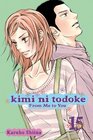 Kimi ni Todoke From Me to You Vol 15