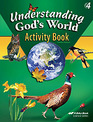 Understanding God's World Activity Book  4th Edition