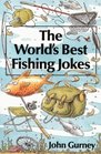 The World's Best Fishing Jokes