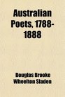 Australian Poets 17881888