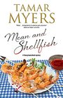 Mean and Shellfish (Pennsylvania Dutch, Bk 22)