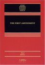 The First Amendment Third Edition