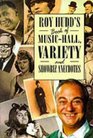 Roy Hudd's Book of Musichall Variety and Showbiz Anecdotes