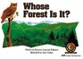 Whose Forest Is It? (Emergent Reader Science; Level 1)