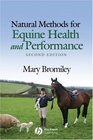 Natural Methods for Equine Health and Performance