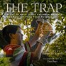 The Trap A Story to Help Protect Families from Pornography
