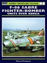 F86 Sabre FighterBomber Units over Korea