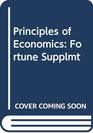 Principles of Economics Fortune Supplmt
