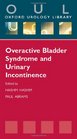 Overactive Bladder Syndrome and Urinary Incontinence