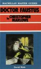 Doctor Faustus by Christopher Marlowe