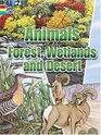 Animals of the Forest, Wetlands and Desert (Boxed Sets/Bindups)
