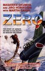 Zero  The Story of Japan's Air War in the Pacific  As Seen by the Enemy