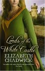 Lords of the White Castle (FitzWarin, Bk 2)