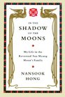 In the Shadow of the Moons Library Edition