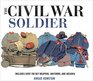 The Civil War Soldier Includes over 700 Key Weapons Uniforms  Insignia