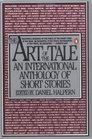 The Art of the Tale: An International Anthology of Short Stories, 1945-1985