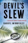 Devil's Slew A Detective Barrett Raines Mystery