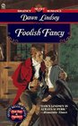 Foolish Fancy