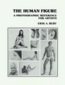 The Human Figure: A Photographic Reference for Artists